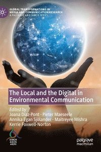 bokomslag The Local and the Digital in Environmental Communication