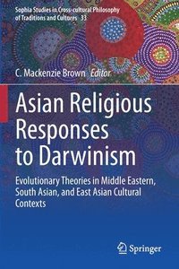 bokomslag Asian Religious Responses to Darwinism
