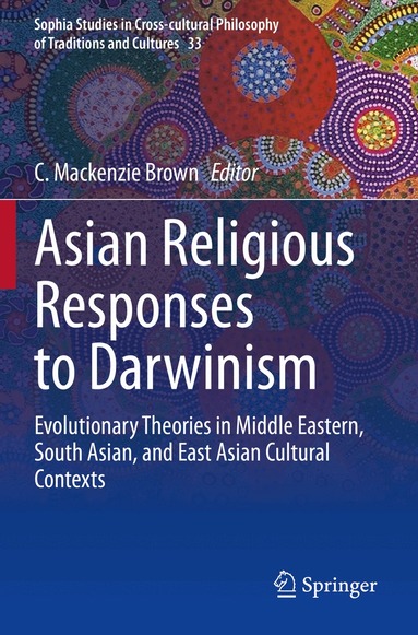 C. Mackenzie Brown - Asian Religious Responses to Darwinism, Häftad