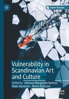 bokomslag Vulnerability in Scandinavian Art and Culture