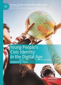 bokomslag Young People's Civic Identity in the Digital Age