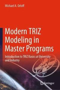 bokomslag Modern TRIZ Modeling in Master Programs