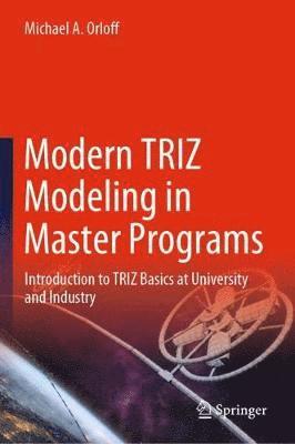 Modern TRIZ Modeling in Master Programs 1