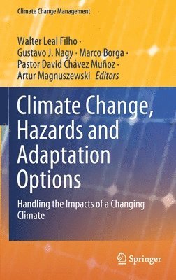 bokomslag Climate Change, Hazards and Adaptation Options