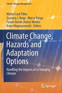 bokomslag Climate Change, Hazards and Adaptation Options