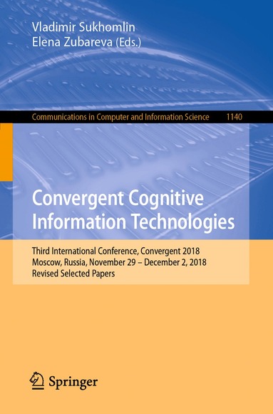 Vladimir Sukhomlin, Elena Zubareva - Convergent Cognitive Information Technologies, Häftad