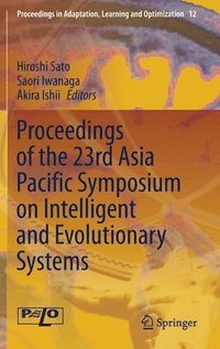 bokomslag Proceedings of the 23rd Asia Pacific Symposium on Intelligent and Evolutionary Systems