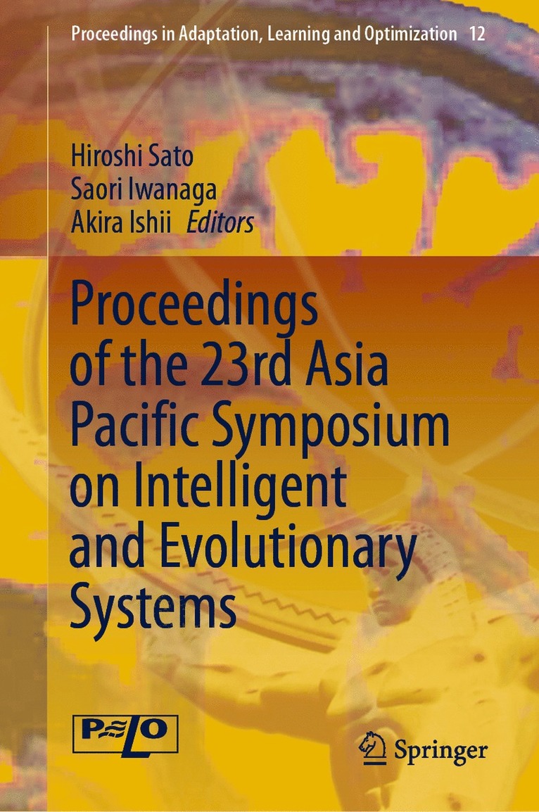 Proceedings of the 23rd Asia Pacific Symposium on Intelligent and Evolutionary Systems 1