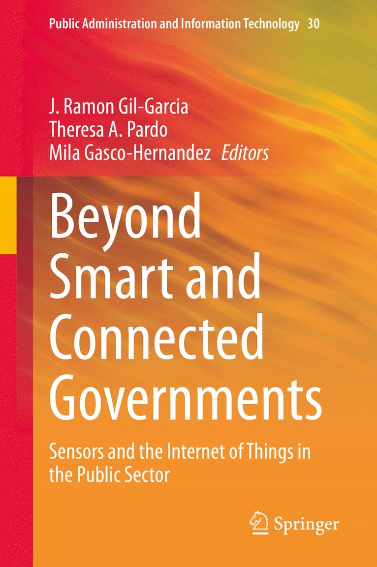 Beyond Smart and Connected Governments 1