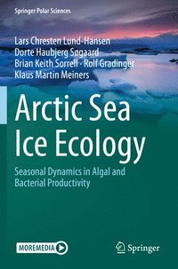 bokomslag Arctic Sea Ice Ecology