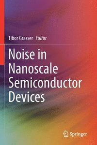 bokomslag Noise in Nanoscale Semiconductor Devices