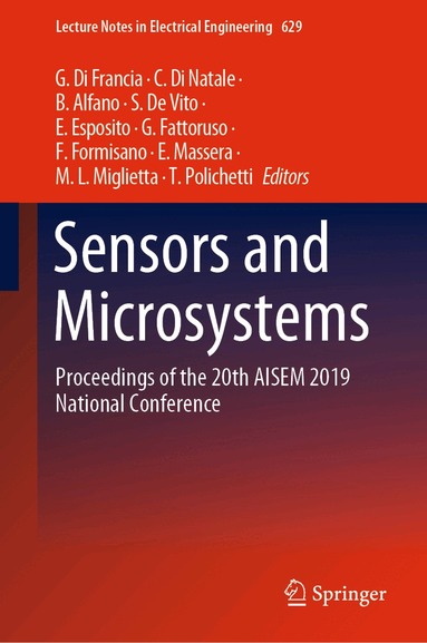 G. Di Francia, C. Di Natale, B. Alfano, S. De Vito, E. Esposito, G. Fattoruso, F. Formisano, E. Massera, M. L. Miglietta, T. Polichetti - Sensors and Microsystems, Inbunden