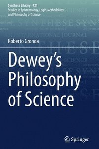 bokomslag Dewey's Philosophy of Science