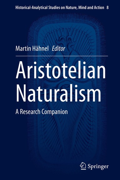 Martin Hähnel - Aristotelian Naturalism, Inbunden