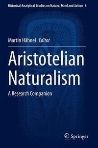 bokomslag Aristotelian Naturalism