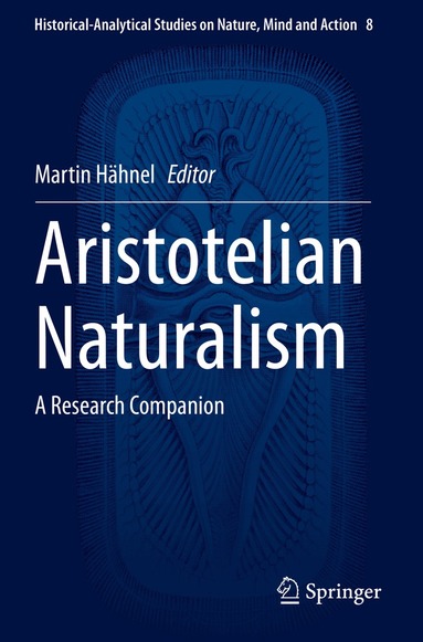 Martin Hähnel - Aristotelian Naturalism, Häftad