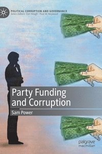 bokomslag Party Funding and Corruption