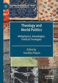 bokomslag Theology and World Politics