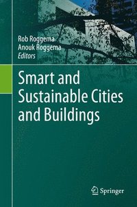 bokomslag Smart and Sustainable Cities and Buildings