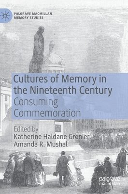 bokomslag Cultures of Memory in the Nineteenth Century