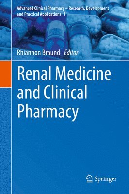 bokomslag Renal Medicine and Clinical Pharmacy