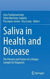 bokomslag Saliva in Health and Disease