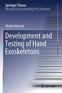 bokomslag Development and Testing of Hand Exoskeletons