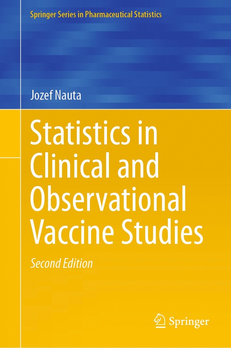 Statistics in Clinical and Observational Vaccine Studies 1