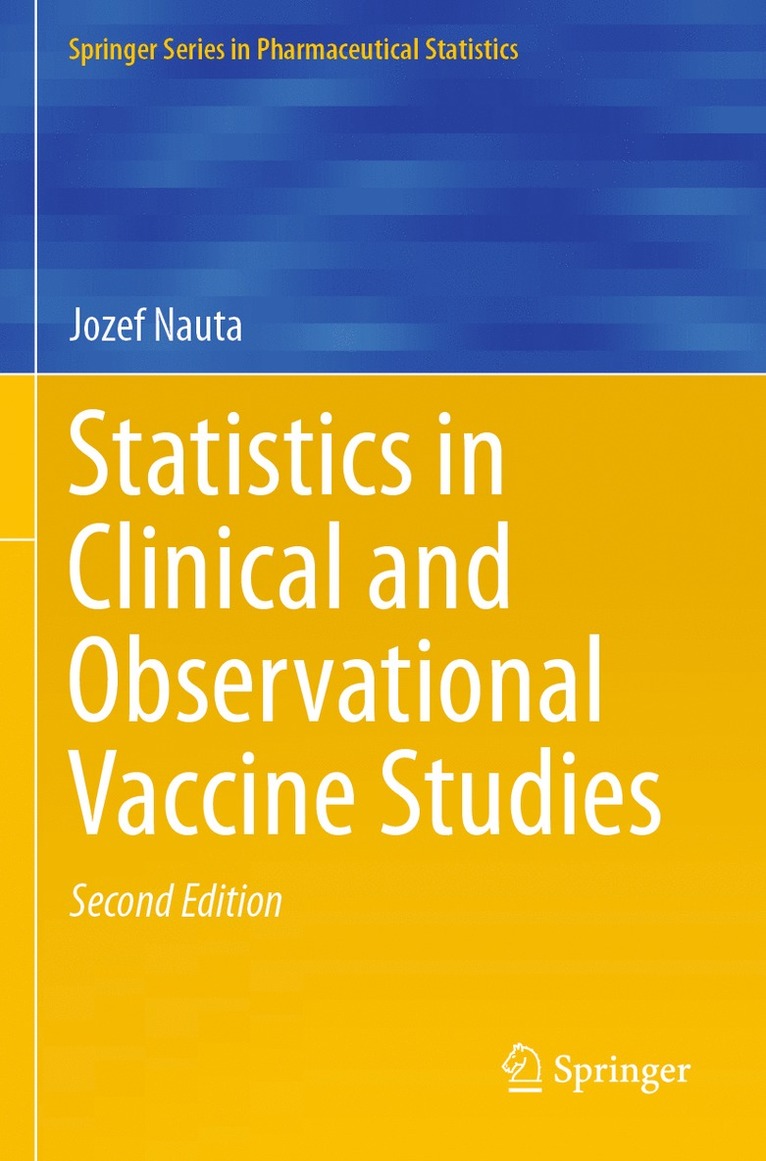 Statistics in Clinical and Observational Vaccine Studies 1