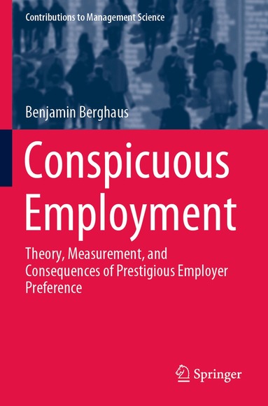 Benjamin Berghaus - Conspicuous Employment, Häftad