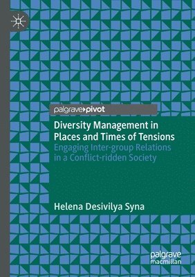 bokomslag Diversity Management in Places and Times of Tensions