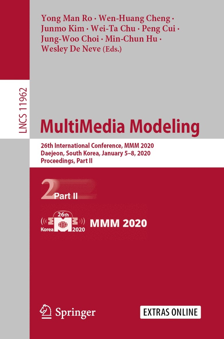 Yong Man Ro, Wen-Huang Cheng, Junmo Kim, Wei-Ta Chu, Peng Cui, Jung-Woo Choi, Min-Chun Hu, Wesley De Neve - MultiMedia Modeling, Häftad