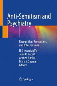 bokomslag Anti-Semitism and Psychiatry