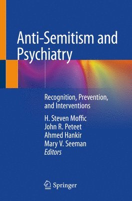 bokomslag Anti-Semitism and Psychiatry