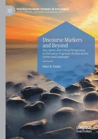 bokomslag Discourse Markers and Beyond