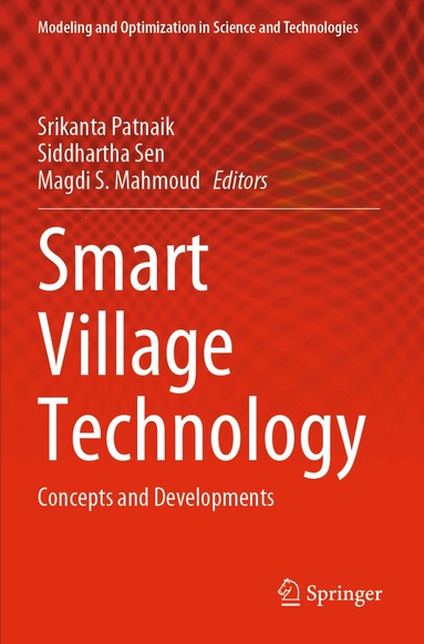 Srikanta Patnaik, Siddhartha Sen, Magdi S. Mahmoud - Smart Village Technology, Häftad