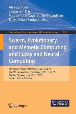 Swarm, Evolutionary, and Memetic Computing and Fuzzy and Neural Computing 1