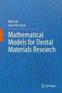 bokomslag Mathematical Models for Dental Materials Research