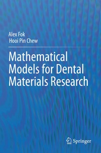 bokomslag Mathematical Models for Dental Materials Research