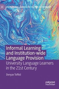 bokomslag Informal Learning and Institution-wide Language Provision
