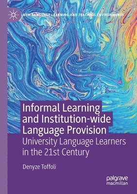 bokomslag Informal Learning and Institution-wide Language Provision