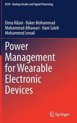 Power Management for Wearable Electronic Devices 1