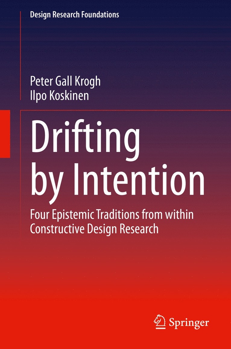 Peter Gall Krogh, Ilpo Koskinen - Drifting by Intention, Inbunden