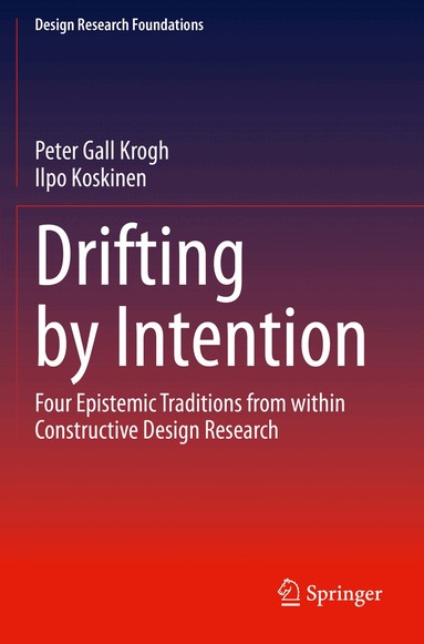Peter Gall Krogh, Ilpo Koskinen - Drifting by Intention, Häftad