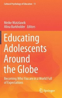 bokomslag Educating Adolescents Around the Globe