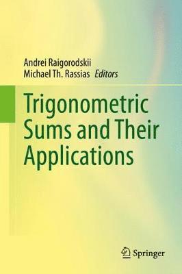 bokomslag Trigonometric Sums and Their Applications