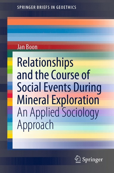 bokomslag Relationships and the Course of Social Events During Mineral Exploration