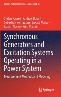 bokomslag Synchronous Generators and Excitation Systems Operating in a Power System