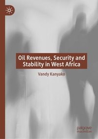 bokomslag Oil Revenues, Security and Stability in West Africa