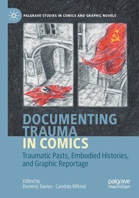 bokomslag Documenting Trauma in Comics